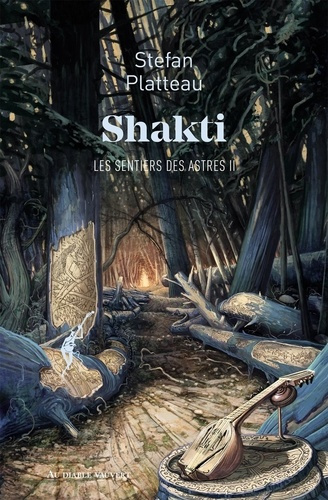 Emprunter Les sentiers des astres Tome 2 : Shakti livre
