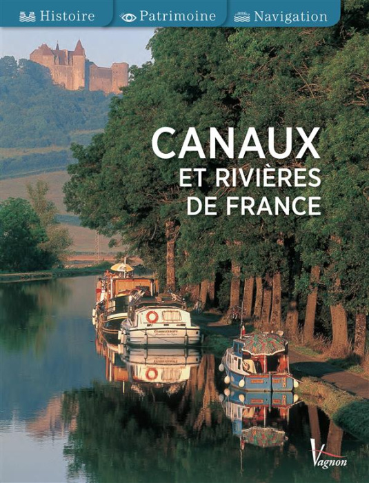 Emprunter CANAUX ET RIVIERES DE FRANCE livre