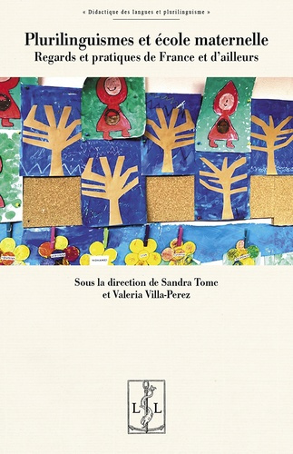 Emprunter Plurilinguismes et école maternelle. Regards et pratiques de France et d'ailleurs livre