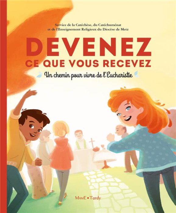 Emprunter Devenez ce que vous recevez. Un chemin pour vivre de l'Eucharistie livre