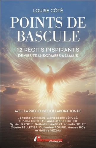 Emprunter Points de bascule. 12 récits inspirants de vies transformées à jamais livre