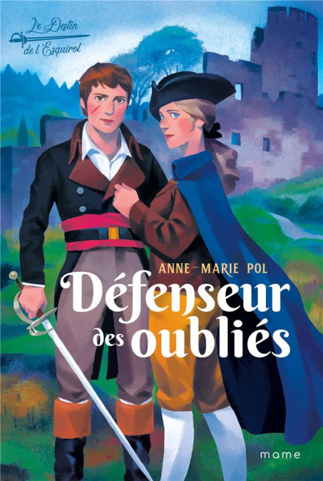 Emprunter Le destin de l'Esquirol Tome 3 : Défenseur des oubliés livre