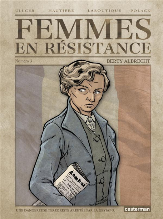Emprunter Femmes en résistance Tome 3 : Berty Albrecht livre