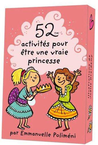 Emprunter 52 activités pour être une vraie princesse livre