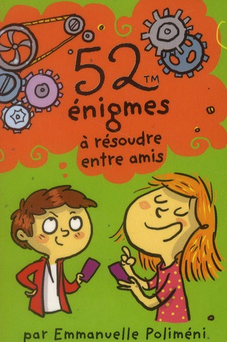 Emprunter 52 énigmes à résoudre entre amis livre