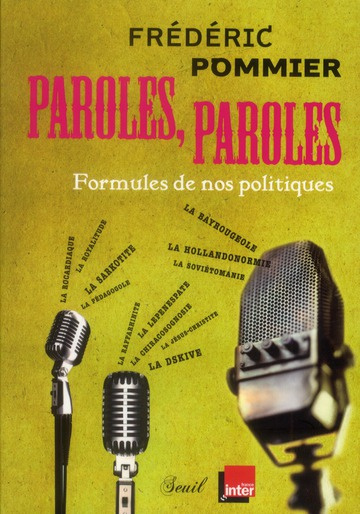 Emprunter Paroles, paroles. Formules de nos politiques livre