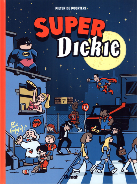 Emprunter Super Dickie livre