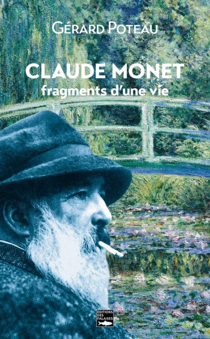 Emprunter Claude Monet, fragments d'une vie livre