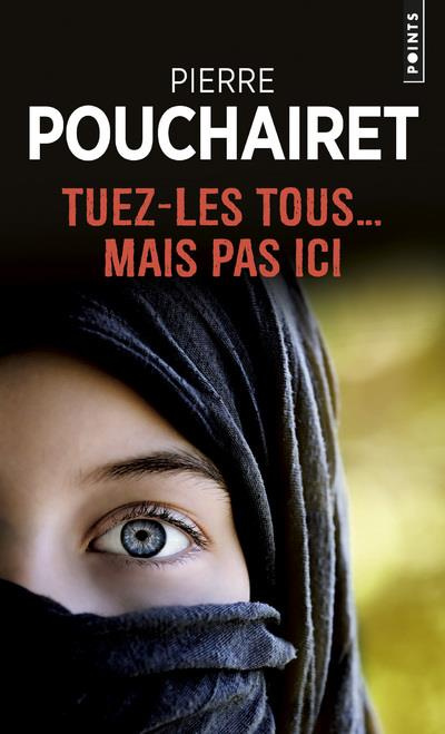 Emprunter Tuez-les tous... mais pas ici livre