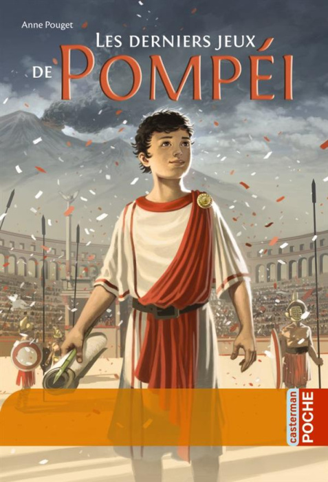 Emprunter Les derniers jeux de Pompei livre