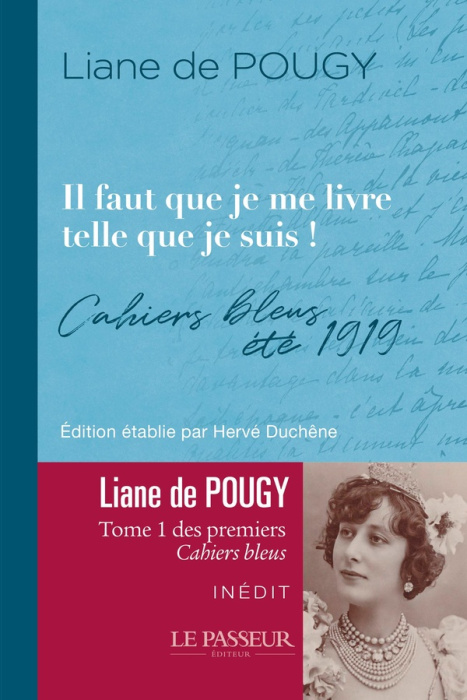 Emprunter Il faut que je me livre telle que je suis. Cahiers bleus, été 1919 livre