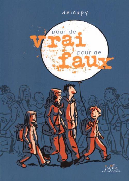 Emprunter Pour de vrai, pour de faux livre