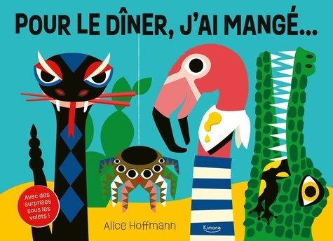 Emprunter Pour le dîner, j'ai mangé... Avec des surprises sous les volets ! livre