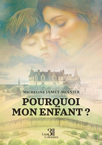 Emprunter Pourquoi mon enfant ? livre