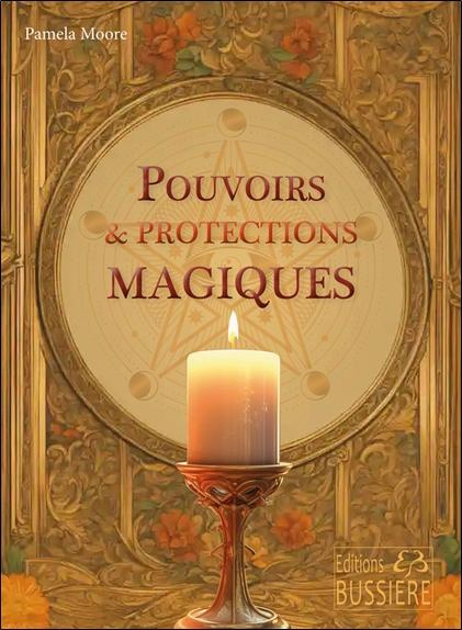 Emprunter Pouvoirs & protections magiques livre