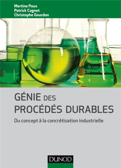 Emprunter Génie des procédés durables. Du concept à la concrétisation industrielle livre