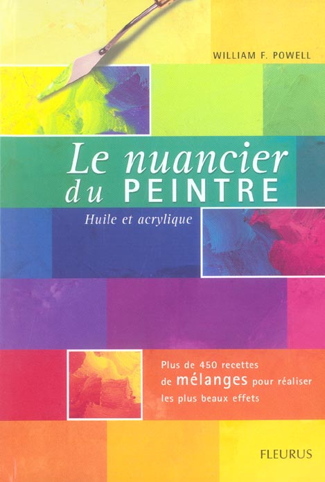 Emprunter Le nuancier du peintre. Huile et acrylique livre