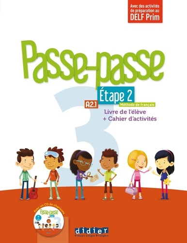Emprunter Passe-passe 3 A2.1 Etape 2. Livre de l'élève cahier d'activités, avec 1 CD audio livre