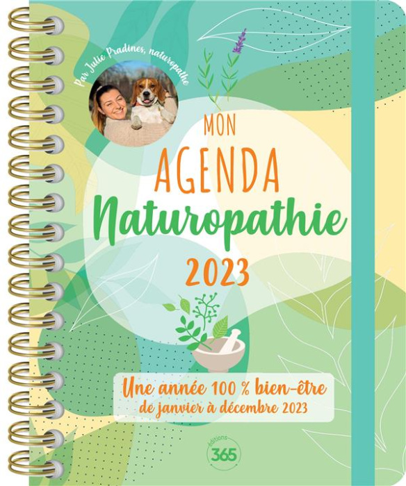 Emprunter Mon agenda naturopathie. Une année 100% bien-être de janvier à décembre 2023, Edition 2023 livre