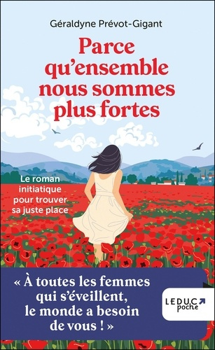 Emprunter Parce qu'ensemble nous sommes plus fortes. Le roman initiatique pour trouver sa juste place livre