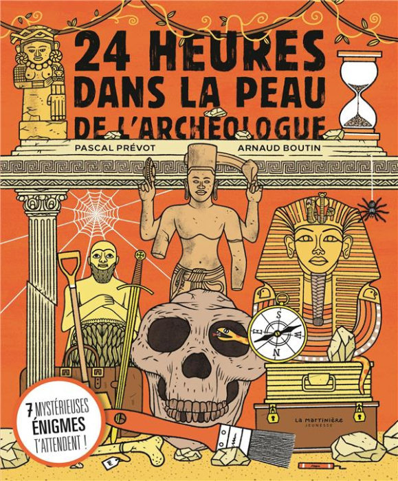 Emprunter 24 heures dans la peau de l'archéologue livre