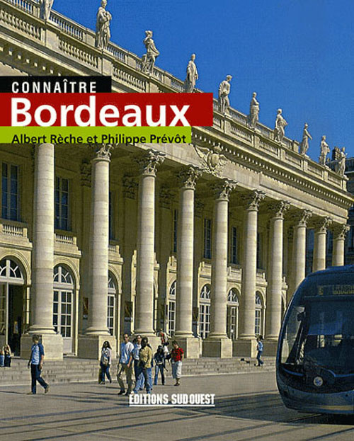 Emprunter Connaître Bordeaux livre