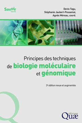 Emprunter PRINCIPES DES TECHNIQUES DE BIOLOGIE MOLÉCULAIRE ET GÉNOMIQUE livre