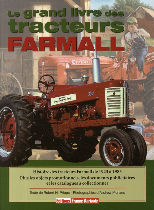 Emprunter Le Grand Livre des tracteurs Farmall livre