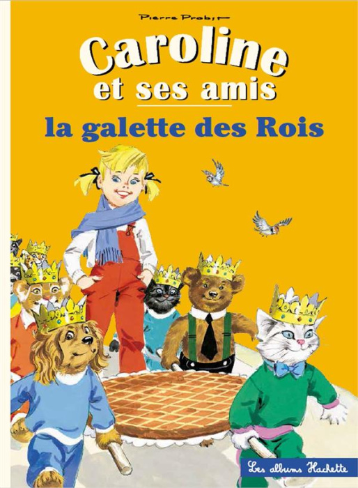 Emprunter Caroline et ses amis : La galette des Rois livre