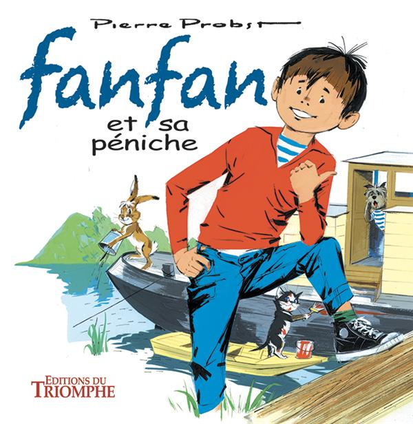 Emprunter Les aventures de Fanfan Tome 1 : Fanfan et sa péniche livre