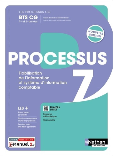 Emprunter Processus 7 Fiabilisation de l'information et système d'information comptable BTS CG 1re et 2e année livre