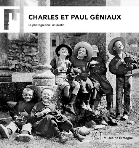 Emprunter Charles & Paul Géniaux. La photographie, un destin livre