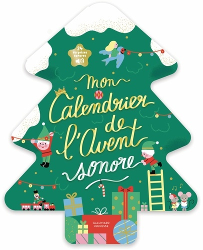 Emprunter Mon calendrier de l'Avent sonore livre