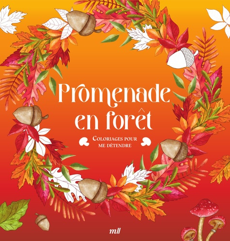 Emprunter Promenade en forêt. Coloriages pour me détendre livre