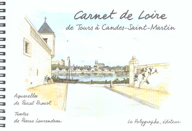 Emprunter Carnet de Loire. De Tours à Candes-Saint-Martin livre