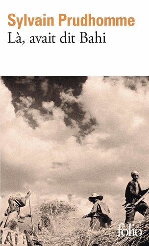 Emprunter Là, avait dit Bahi livre