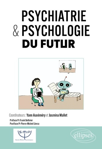 Emprunter Psychiatrie & psychologie du futur livre