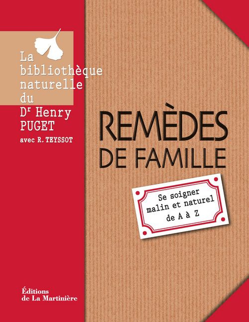 Emprunter Remèdes de famille. Se soigner malin et naturel de A à Z livre