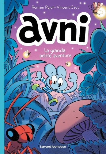 Emprunter Avni Tome 2 : La grande petite aventure livre