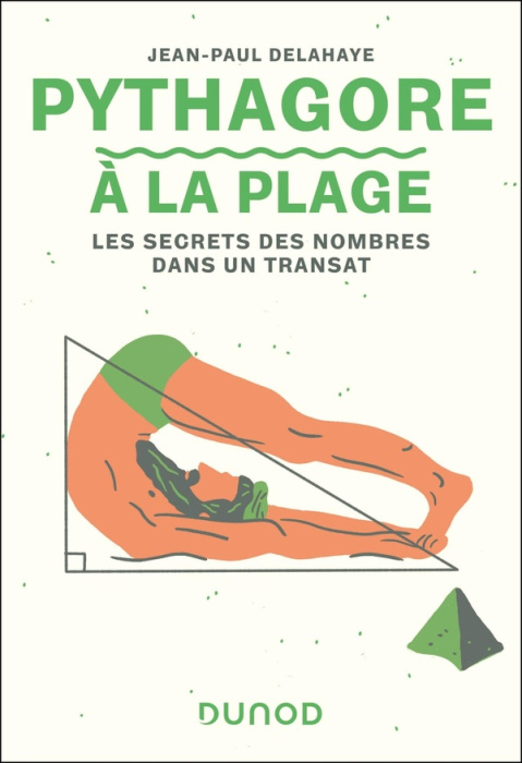 Emprunter Pythagore à la plage. Les secrets des nombres dans un transat livre
