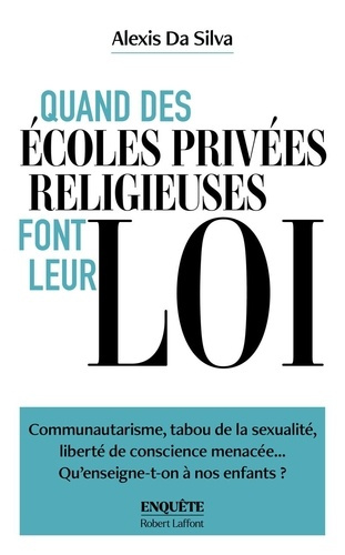 Emprunter Quand des écoles privées religieuses font leur loi livre