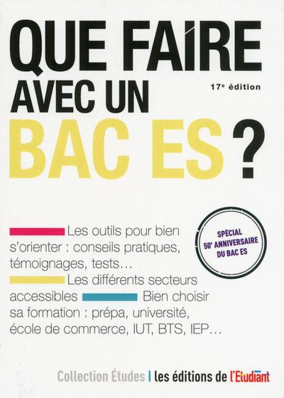 Emprunter Que faire avec un BAC ES. 17e édition livre