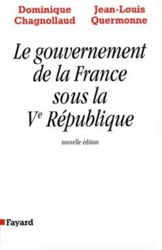 Emprunter LE GOUVERNEMENT DE LA FRANCE SOUS LA V REPUBLIQUE livre
