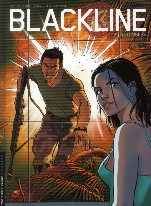 Emprunter Blackline Tome 2 : Retombées livre
