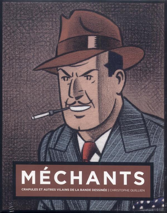 Emprunter Méchants, crapules et autres vilains de la bande dessinée. Couverture Olrik livre