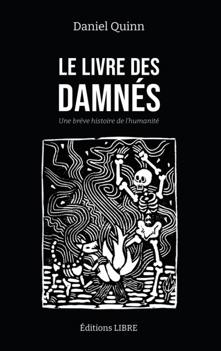 Emprunter Le livre des damnés. Une brève histoire de l'humanité livre