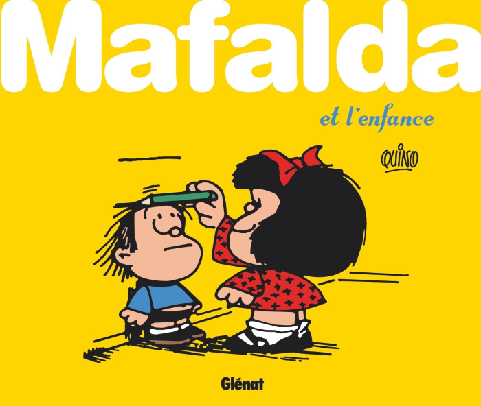 Emprunter Mafalda : Mafalda et l'enfance livre