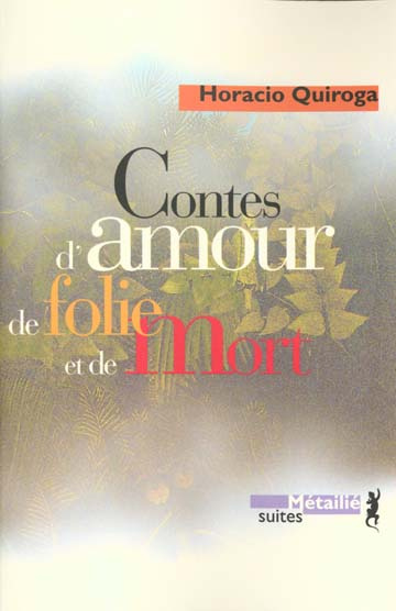 Emprunter Contes d'amour de folie et de mort livre