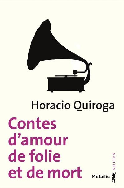 Emprunter Contes d'amour, de folie et de mort livre