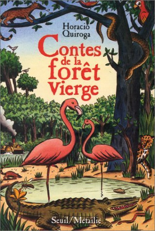 Emprunter Contes de la forêt vierge livre